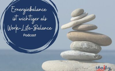 Energiebalance ist wichtiger als Work-Life-Balance