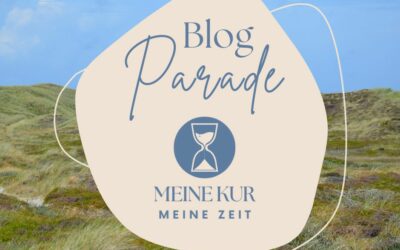 Blogparade: Meine Kur – meine Zeit
