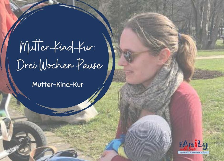 Mutter-Kind-Kur: Drei Wochen Pause im Harz