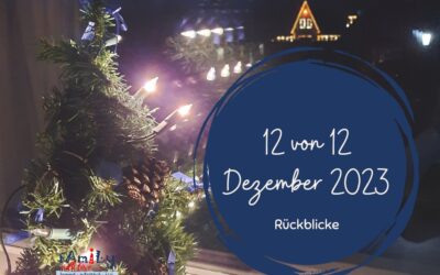 Mein 12. Dezember 2023 in 12 Bildern