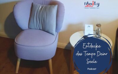 Entdecke das Tempo Deiner Seele