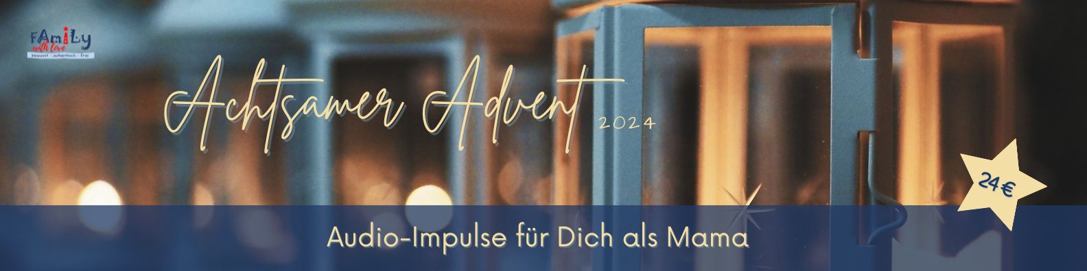 Achtsamer Advent - Audioimpulse für Mütter